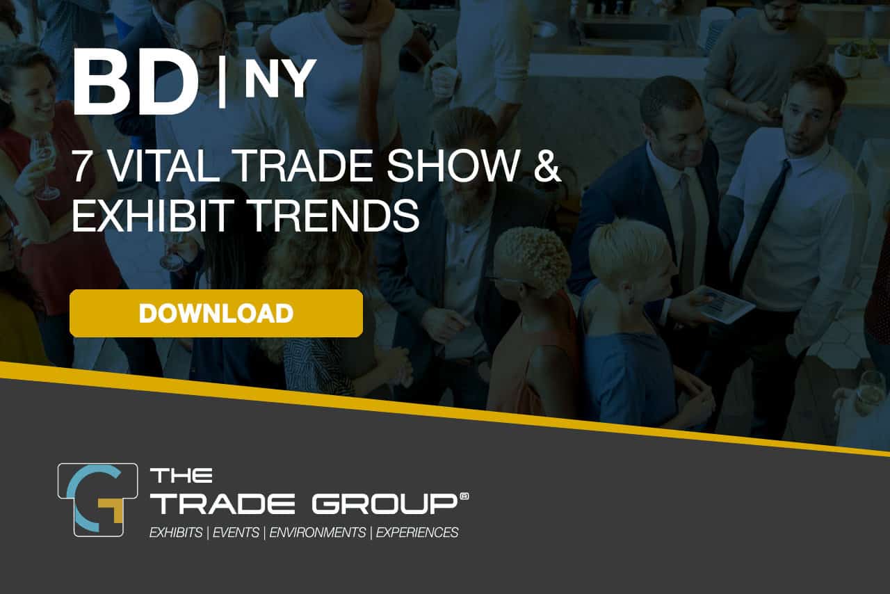 BD|NY Trade Show and Exhibit Trends